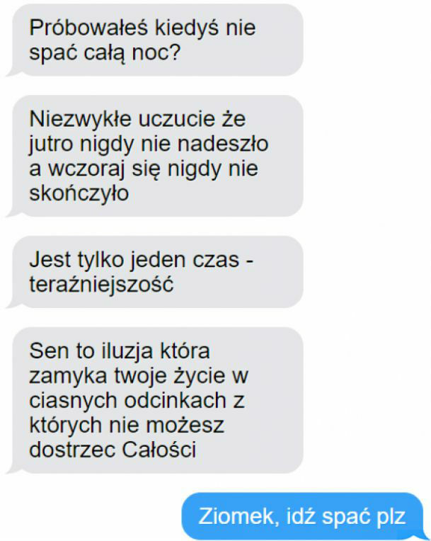 Kiedy nie śpisz całą noc 