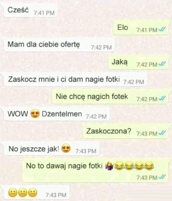 No to ją zaskoczył :D 
