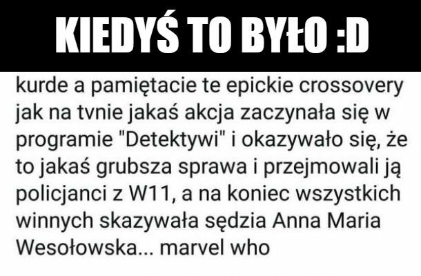 Kiedyś to była telewizja :D 