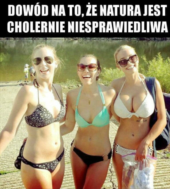 Natura nie jest sprawiedliwa 