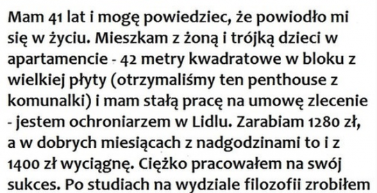 Jemu się udało, ale nie wszyscy mają tyle szczęścia :D 