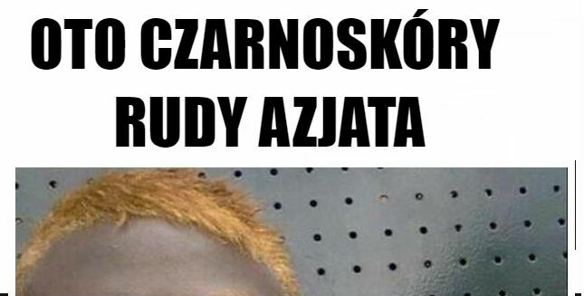 Teraz widziałeś już wszystko