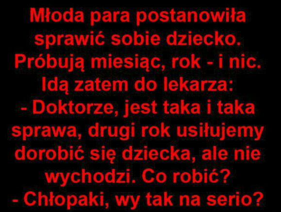 Oni tak na serio?
