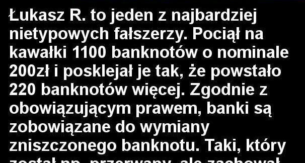 Nietypowy fałszerz 