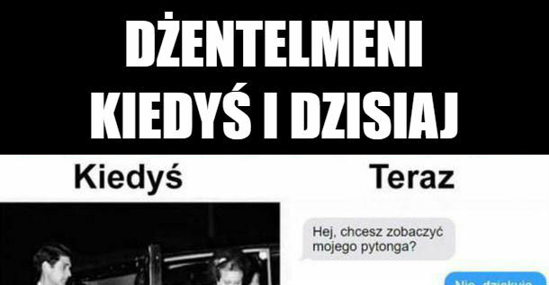 Dżentelmeni kiedyś i dziś 
