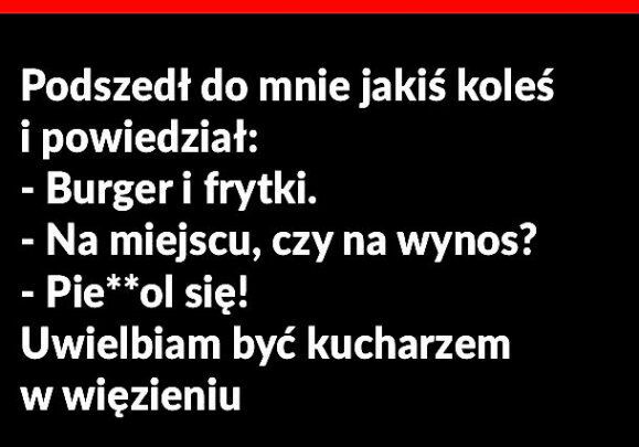 Kucharz żartowniś :D 
