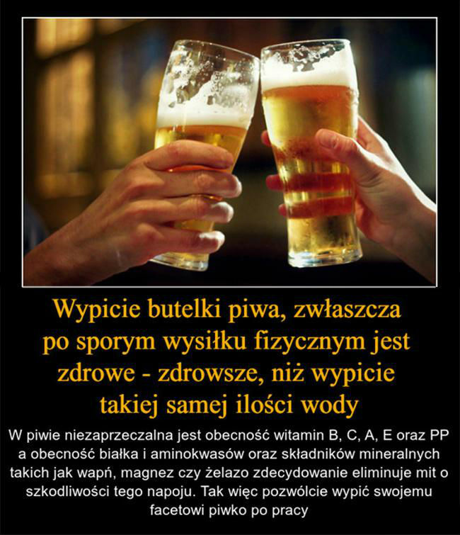 Dlaczego warto pić piwo? 