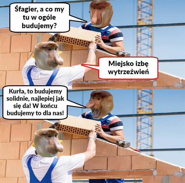 Janusz i szwagier na budowie 