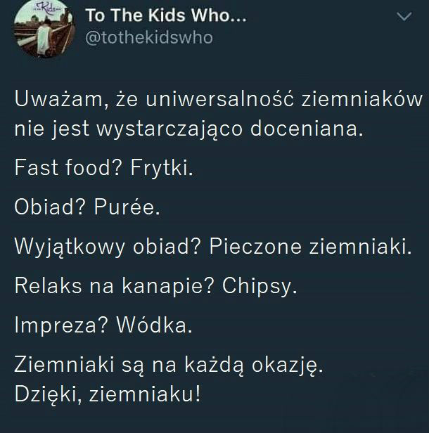 Ziemniaki to życie :D 