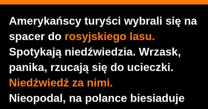 Amerykanie w rosyjskim lesie 