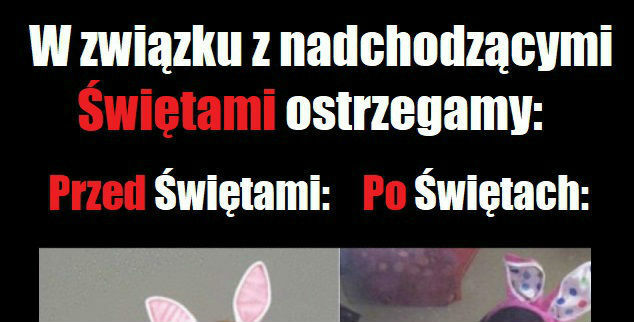 Świąteczne ostrzeżenie :D 