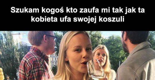 Zaufanie to podstawa 