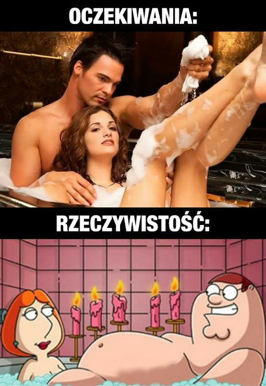 Romantyczna kąpiel: oczekiwania vs rzeczywistość :D