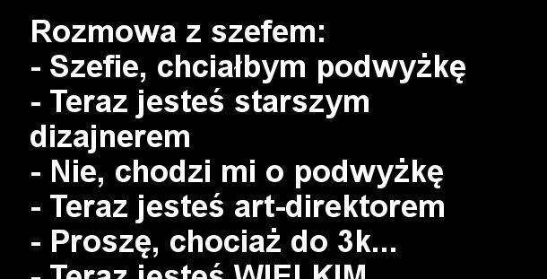 Kiedy prosisz szefa o podwyżkę 