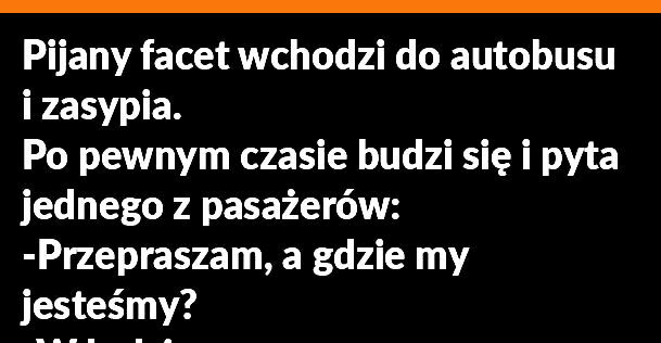 Pijany w autobusie :D 