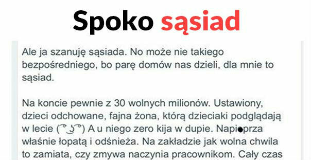Ogromny szacunek dla tego sąsiada! 