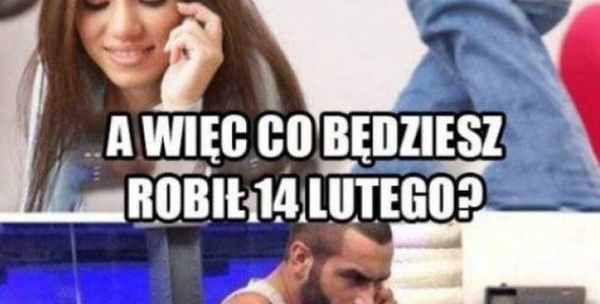 Plany na 14 lutego :D 