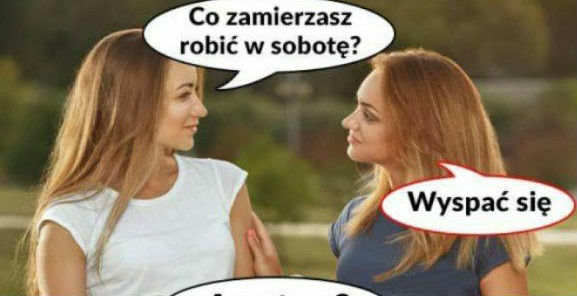 Najlepsze plany na weekend