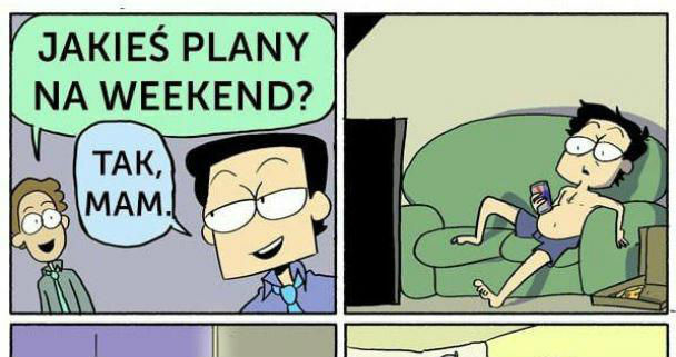 Idealny weekendzik