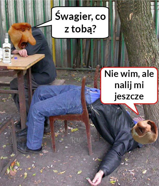Szwagier, co z Tobą?