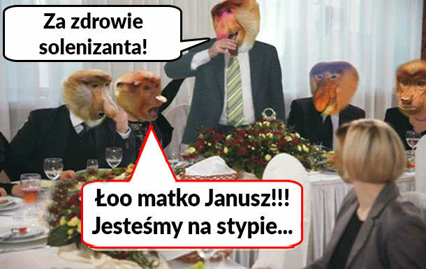 Janusz wznosi toast