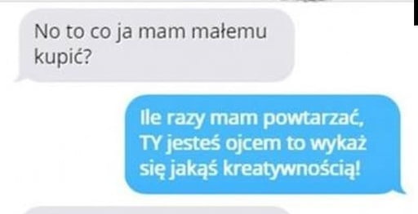 Tak się kończy, kiedy tata wymyśla prezent dla dziecka :D