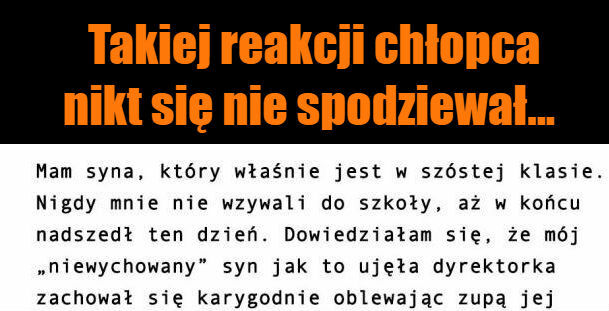 Takiej reakcji chłopca nikt się nie spodziewał