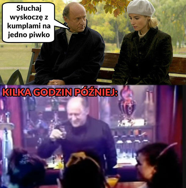 Jedno piwko :D