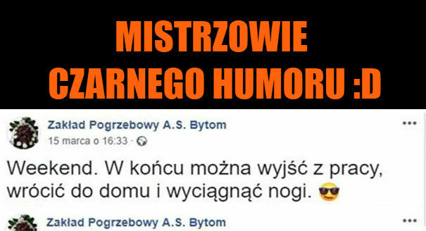 Mistrzowie czarnego humoru :D