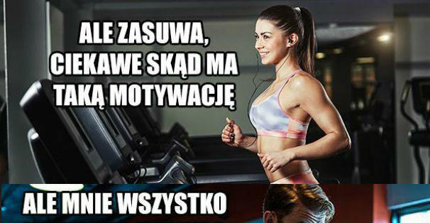 Motywacja na siłce :D
