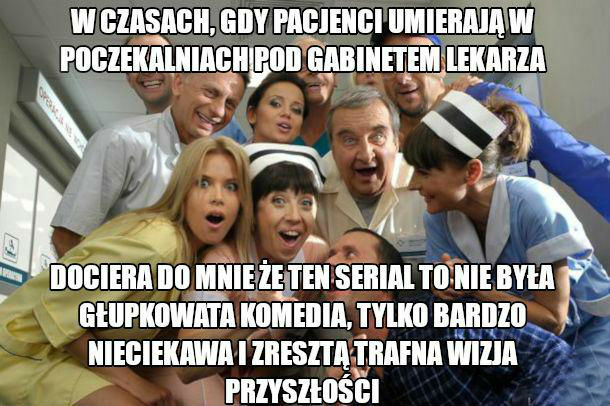 Daleko od noszy :D 