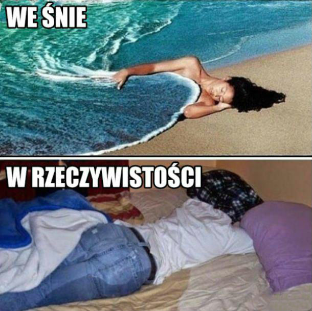 Sen, piękny sen... :D