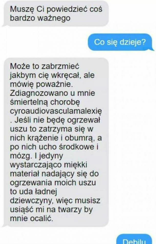 Śmiertelna choroba i tylko jeden lek... :D