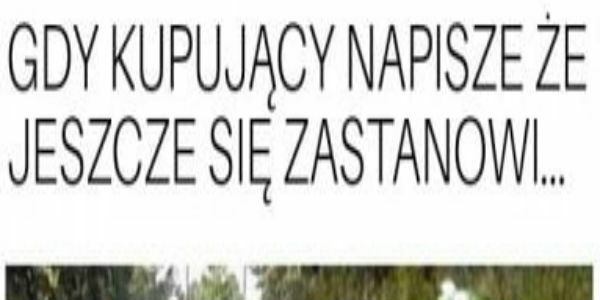 Wątpiący kupujący :D 