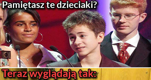 Ale się zmienili!