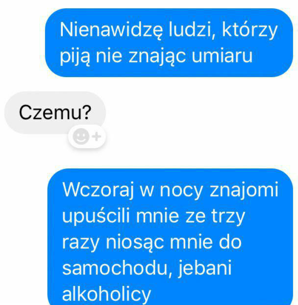 Tak się kończy brak umiaru w piciu :D