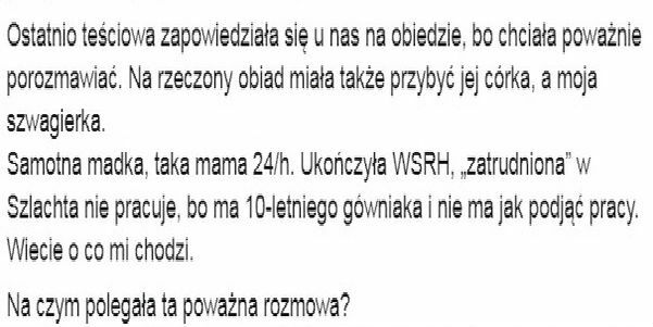 Samotna madka i teściowa :D 