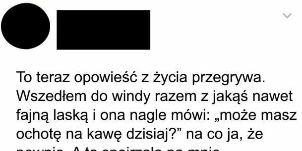Z życia przegrywa :D