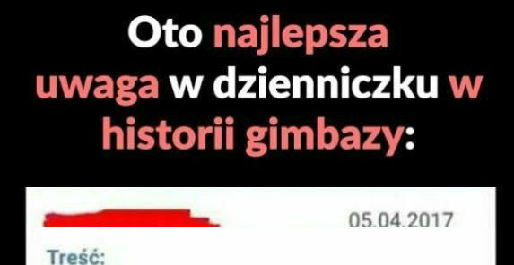 Najlepsza uwaga w historii gimbazy 