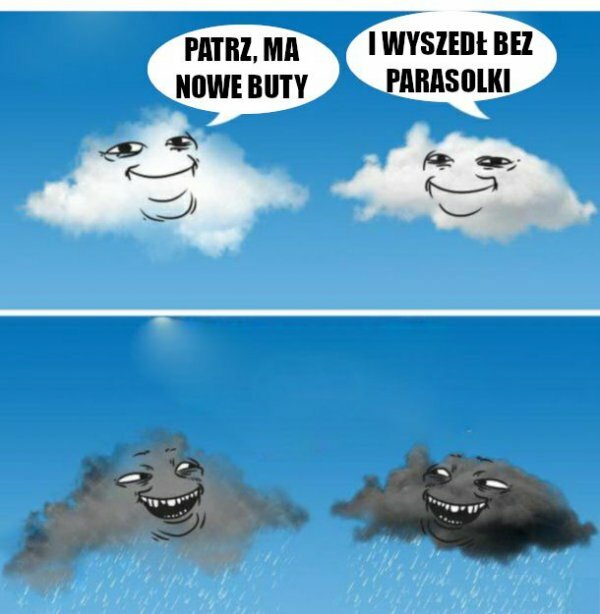 Chmury tak mają 