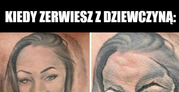 Kiedy zerwiesz z dziewczyną :D