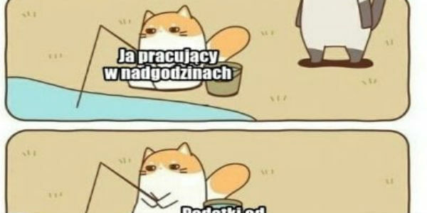 Ja i moje nadgodziny
