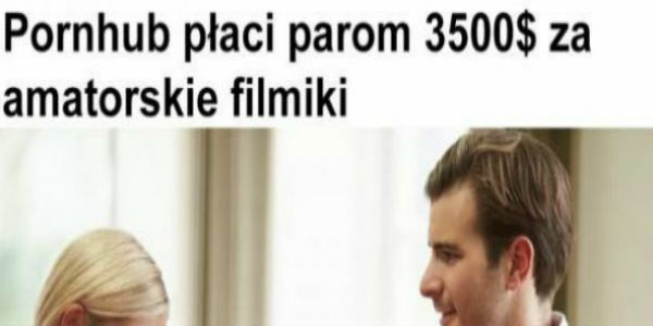 Pornhub płaci :D 