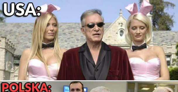 Jaki kraj, taki Hugh Hefner :D 
