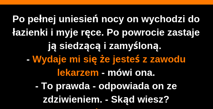 Noc pełna uniesień :D
