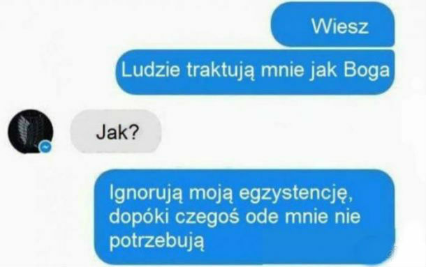Kiedy traktują Cię jak Boga