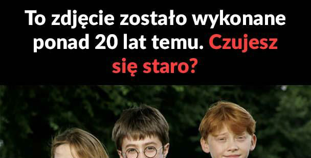 Wy też poczuliście się staro?