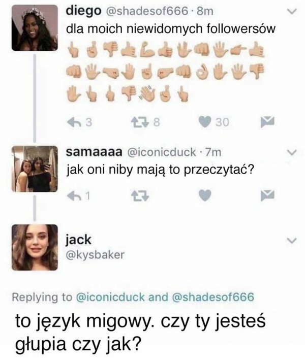 Dla niewidomych :O 