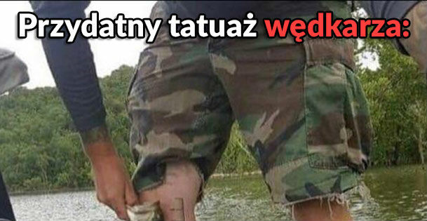 Epicki tatuaż wędkarza :D