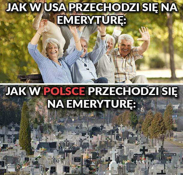 Emerytura w Polsce vs w USA :D
